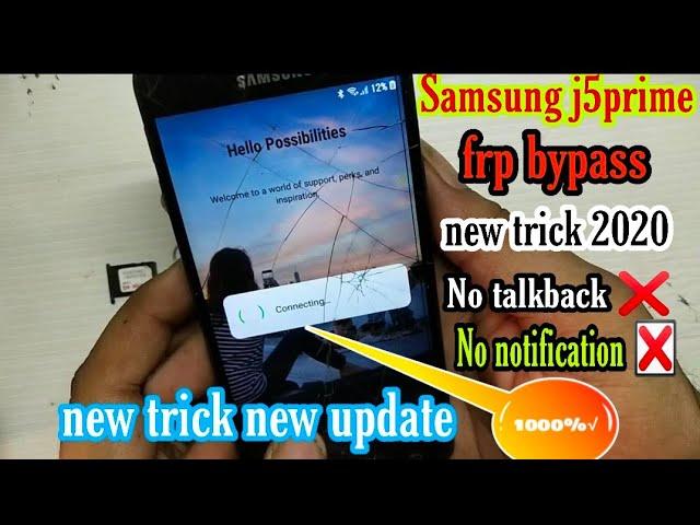 Samsung j5 prime J7pri frp bypass new trick no TalkBack working and no notification working solution