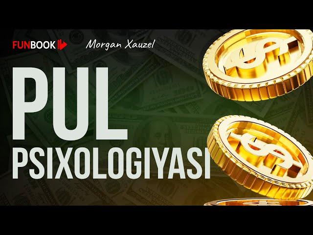 Pul psixologiyasi | Morgan Xauzel | Funbook Uz