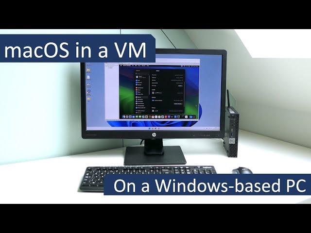 Run macOS Sonoma in a VM on a Windows PC