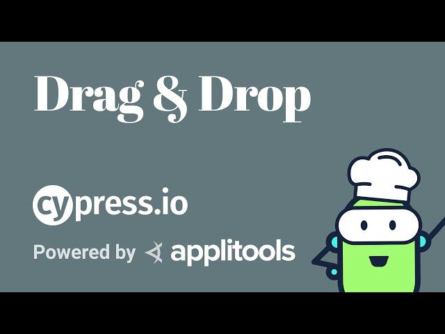 How to interact and test with Drag & Drop UIs using Cypress - Test Automation Cookbook