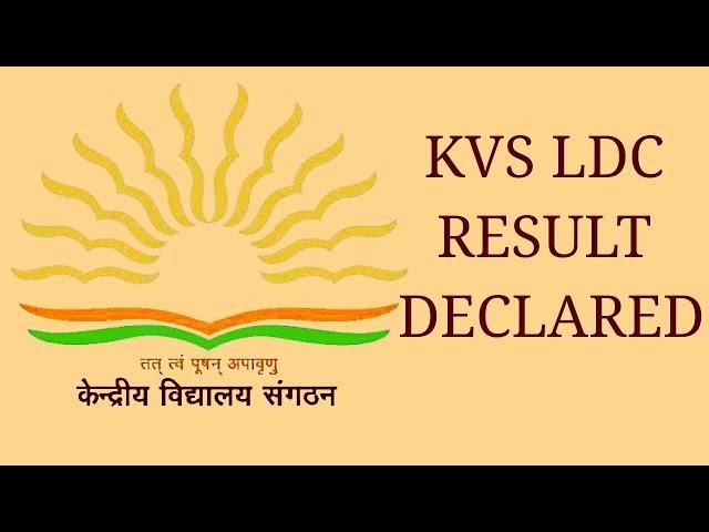 KVS LDC RESULT DECLARED