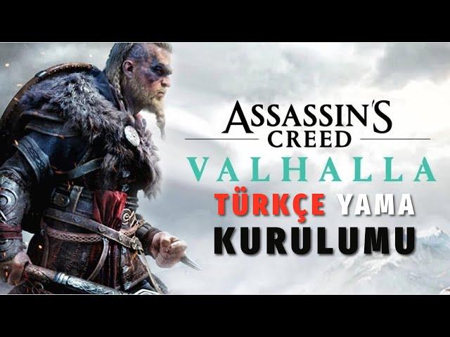 Assassin's Creed Valhalla Türkçe Yama Nasıl Kurulur?