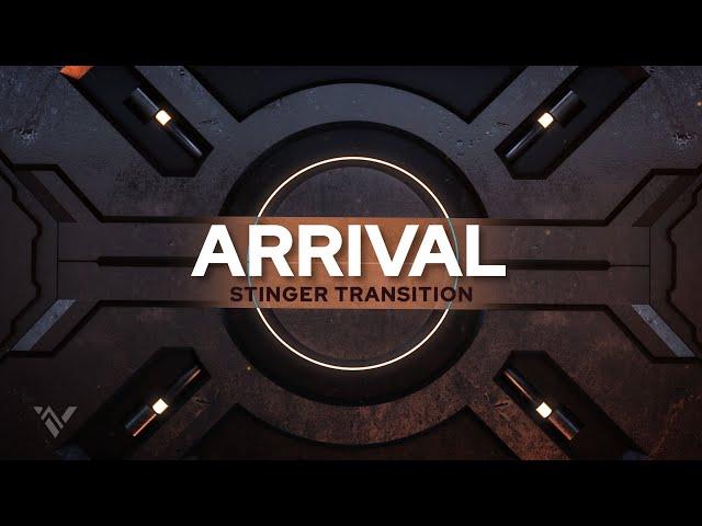 'Arrival' Stinger Transition | After Effects Template