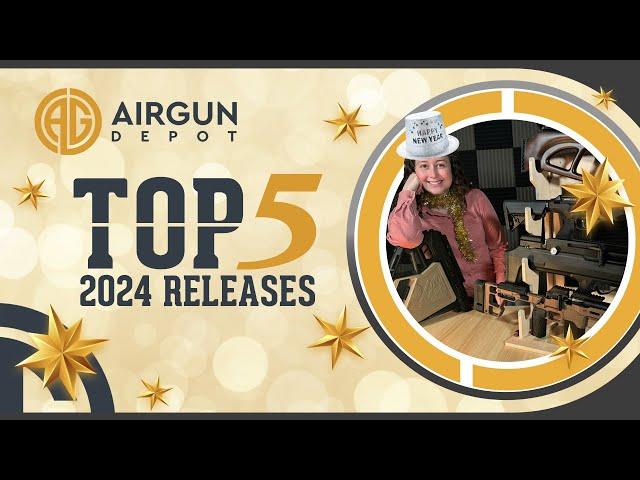  The Best Airguns of 2024: A Year in Review! 