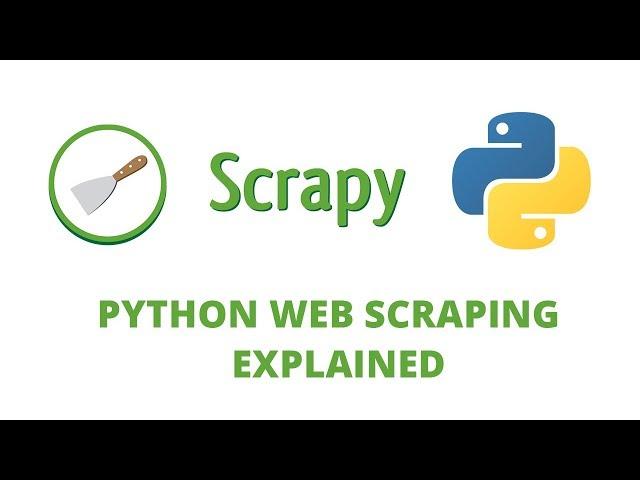 Python Scrapy Tutorial- 2 - How does Web Scraping work?