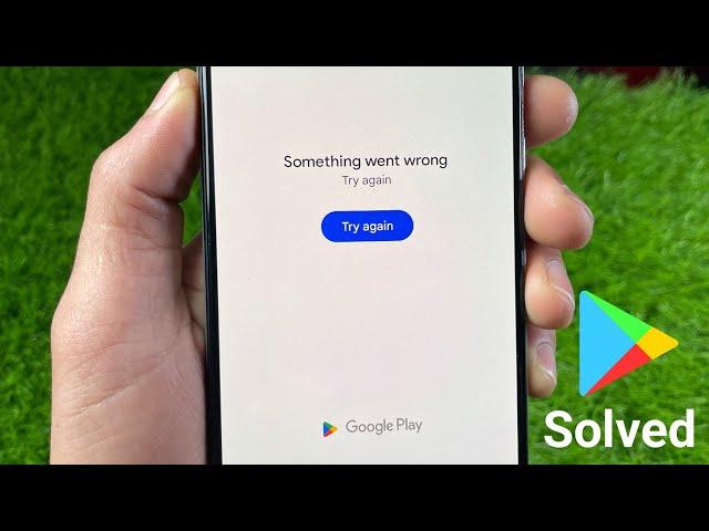 How to Fix Play store something went wrong | Solved Play store something went wrong problem