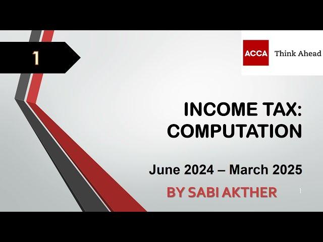 ACCA I Advanced Taxation (ATX-UK) I Income Tax Computation - ATX Lecture 1 I FA 2023