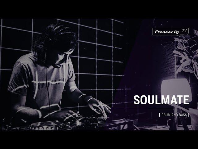 SOULMATE [ drum and bass ] @ Pioneer DJ TV | Moscow