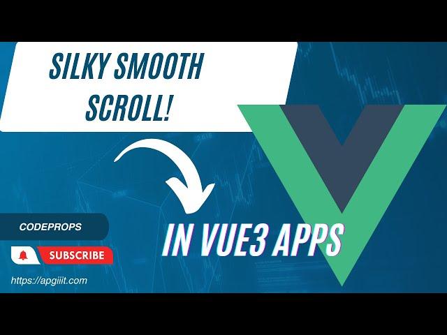 How to add smooth scroll in your Vue 3 apps?