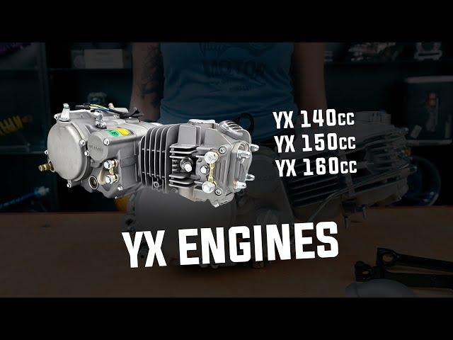 YX 140cc, YX 150cc & YX 160cc engines