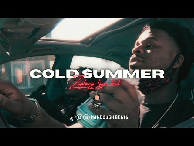 [FREE] ZayBang Type Beat 2022- "Cold summer" | @Mandoughbeats