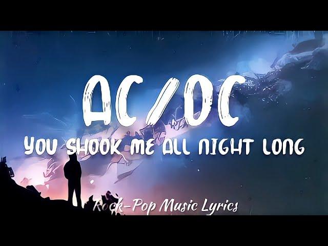 AC/DC - You Shook Me All Night Long (lyrics)