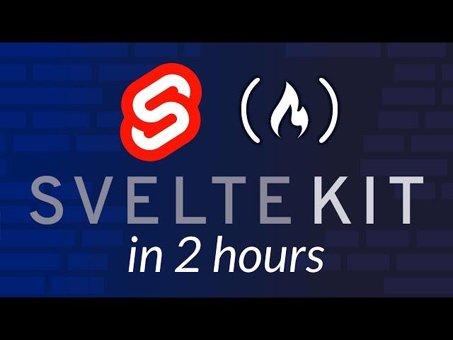 Learn SvelteKit – Full Course for Beginners