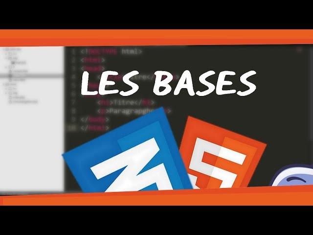 CREER UN SITE ? HTML/CSS #1 - LES BASES