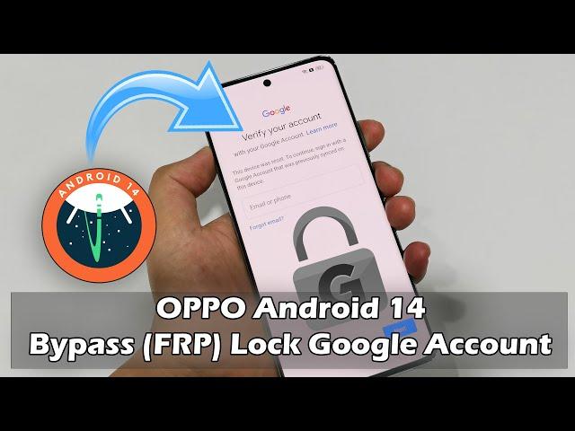 OPPO Android 14 - How To Bypass (FRP) Lock Google Account 2024