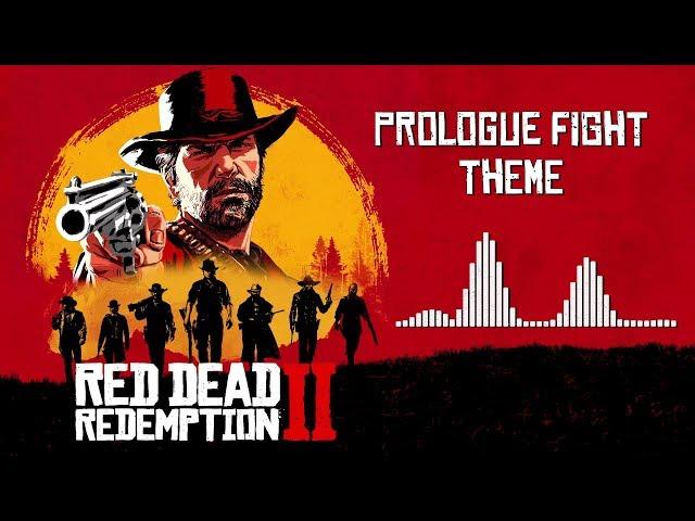 Red Dead Redemption 2 Official Soundtrack - Prologue Fight Theme | HD (With Visualizer)