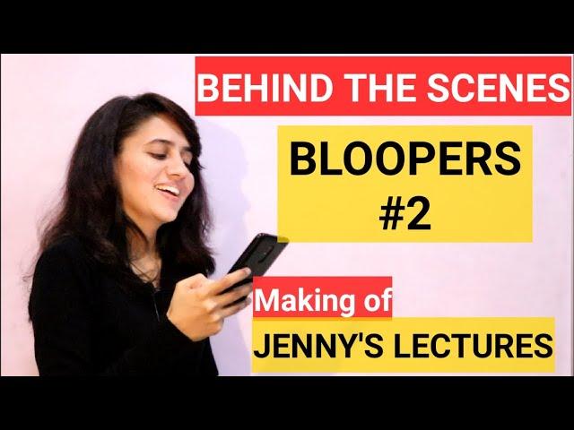 Funny Bloopers | Making of  | Jennys Lectures