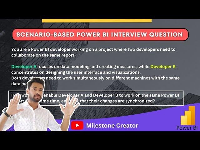 [IMPORTANT ] Scenario Based Power BI Interview Question and Answer