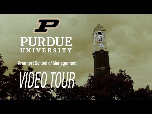 Tour of the School of Management at Purdue University