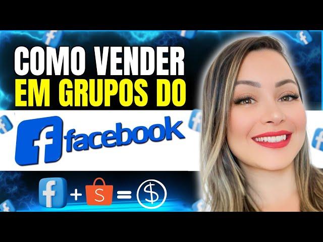 AFILIADO SHOPEE - Como Vender como Afiliado em Grupos do FACEBOOK no Orgânico (Passo a Passo)