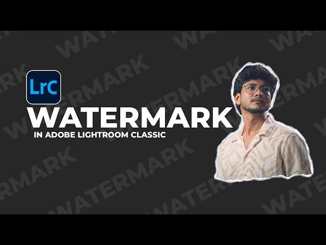 Watermarking in Lightroom Classic | Visual Verse