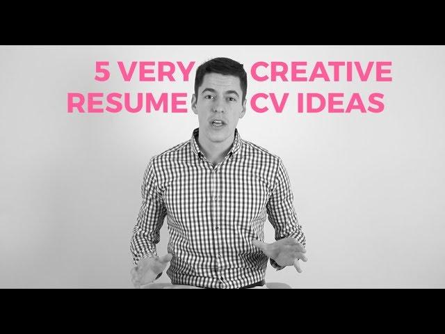 5 very creative resume / CV ideas