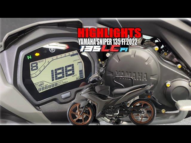 2022 YAMAHA SNIPER 135 Fi HIGHLIGHTS