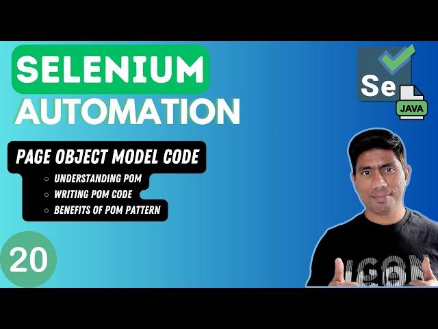 #20 - Understanding and working with Page Object Model in Selenium with Java -2024 series