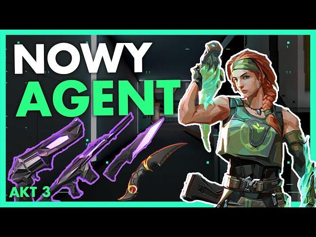 NOWY AGENT, NOWY BATTLE PASS (PRZEPUSTKA BOJOWA) ORAZ NOWY ZESTAW SKINÓW OSOBLIWOŚĆ - AKT 3 VALORANT