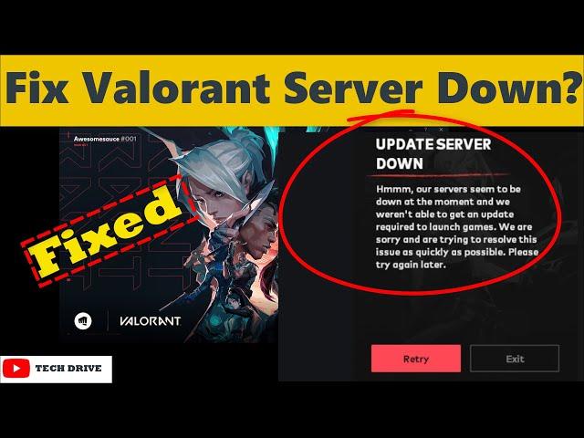 How To Fix Valorant Server Down Problem - Solved 100%