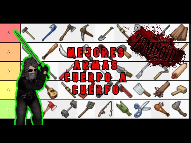 MEJOR ARMA CUERPO a CUERPO │TIER LIST│ PROJECT ZOMBOID │