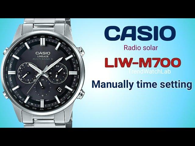 Casio Lineage LIW-M700 (5174) manually setting instruction | Time,Calendar,Alarm,Chrono & Timer set