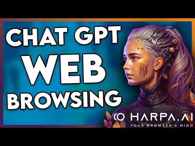 How to Use ChatGPT Web Browsing using Harpa AI