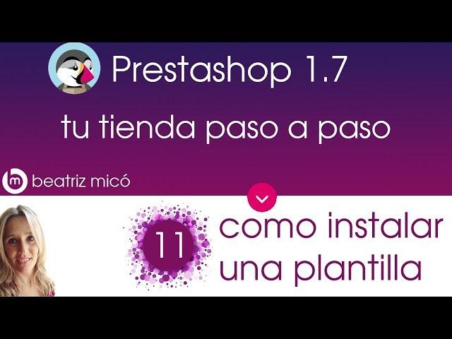 Prestashop 1.7. Como instalar una plantilla