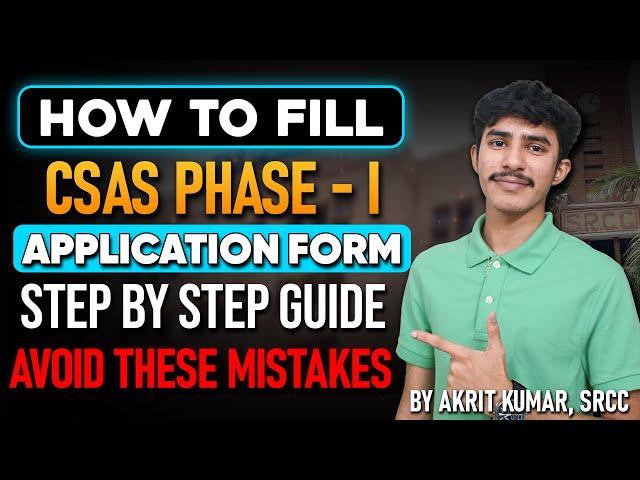 How to fill DU CSAS Phase 1 Application Form  | DU CSAS Portal