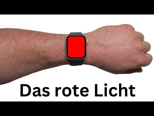 Deswegen gibt es das rote Licht auf der Apple Watch