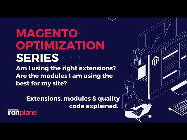 Magento Extensions, Modules & The Importance of Code Quality