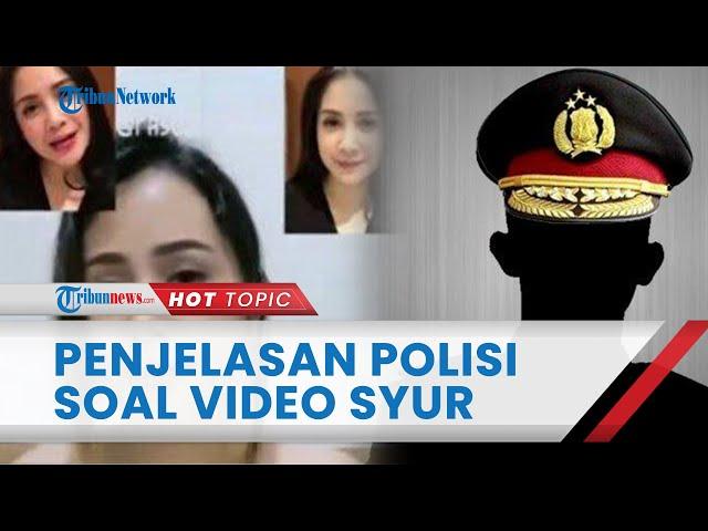 Video Syur 61 Detik Mirip Nagita Slavina Disebut Editan, Ini Kata Polisi