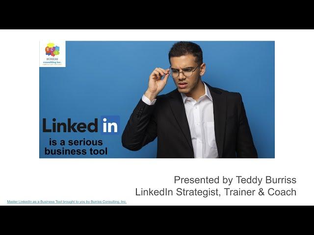 Master Using LinkedIn as a Business Tool Webinar - 12/2022