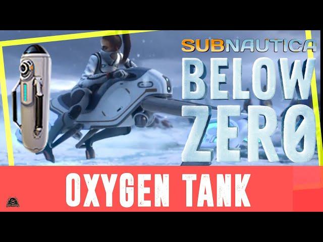 Subnautica Below Zero How to create the Oxygen Tank