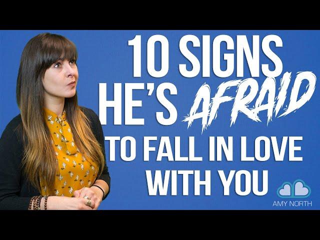 10 Signs He's Afraid to Fall In Love With You