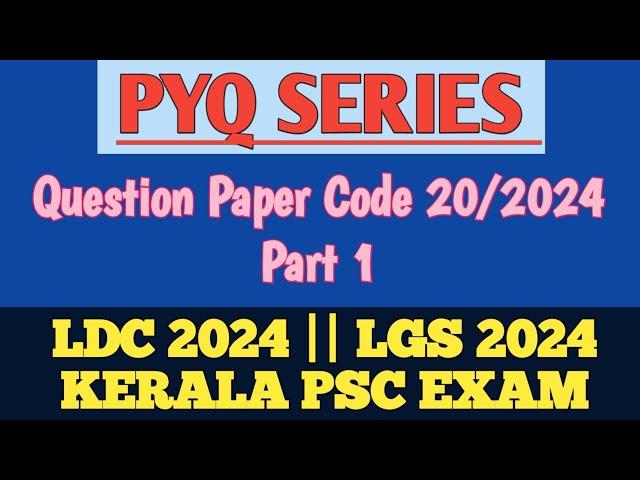 PYQ SERIES || PREVIOUS QUESTIONS WITH RELATED FACTS || KERALA PSC EXAMS || LDC 2024 || LGS 2024 ||