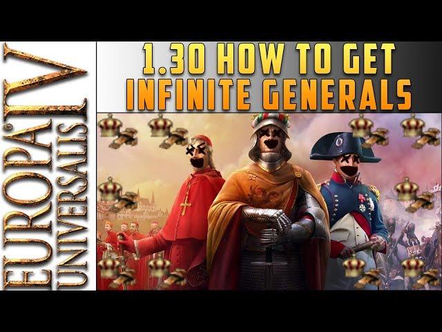 [EU4] How to get INFINITE and FREE Generals on 1.30 patch