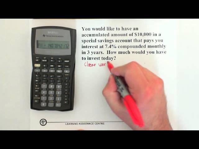 10. BA II Plus Calculator: Compound Interest: Present Value/Future Value