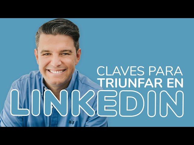 7 claves para triunfar con tu página de empresa en LINKEDIN 