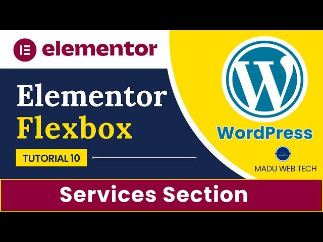 WordPress Page Design with Elementor Flexbox | WordPress Course Tutorial 10