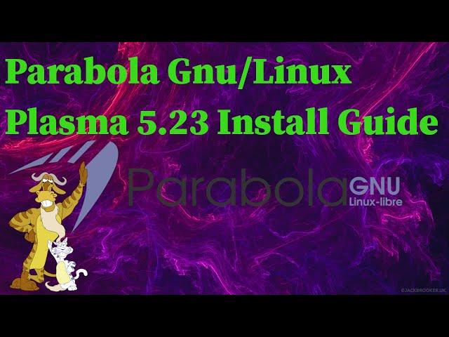 Parabola GNU/Linux KDE Plasma 5.23 Wayland Install Guide