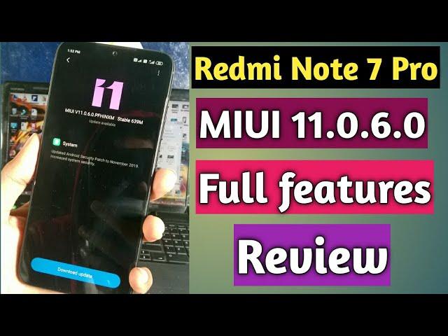 MIUI 11.0.6.0 Full features Review- Redmi Note 7 Pro
