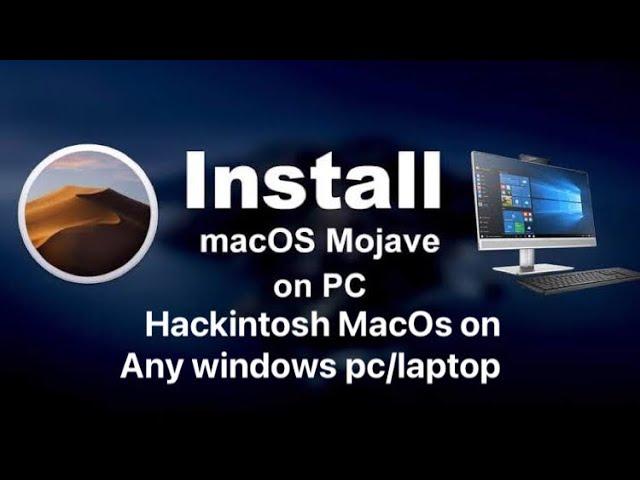 How to Install macOS Mojave on ANY Windows PC/Laptop macOS Mojave Hackintosh on Lenovo ideapad 330