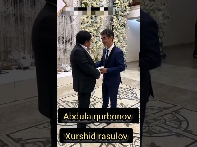 abdula qurbonov va xurshid rasulov